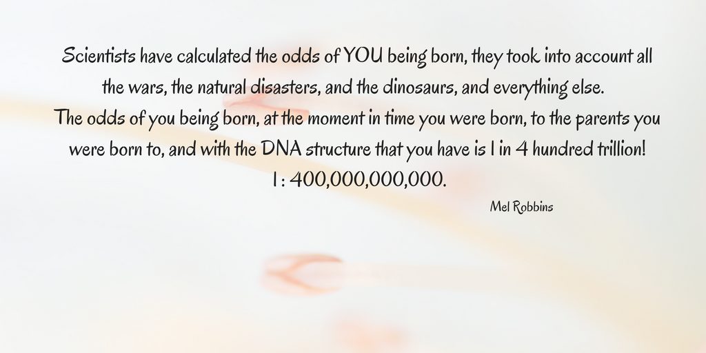 the odds of you being you